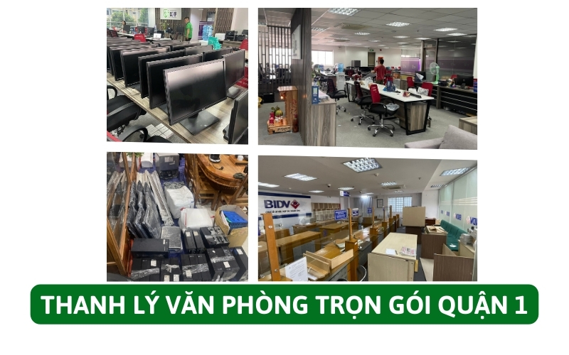 Thanh lý văn phòng trọn gói quận 1