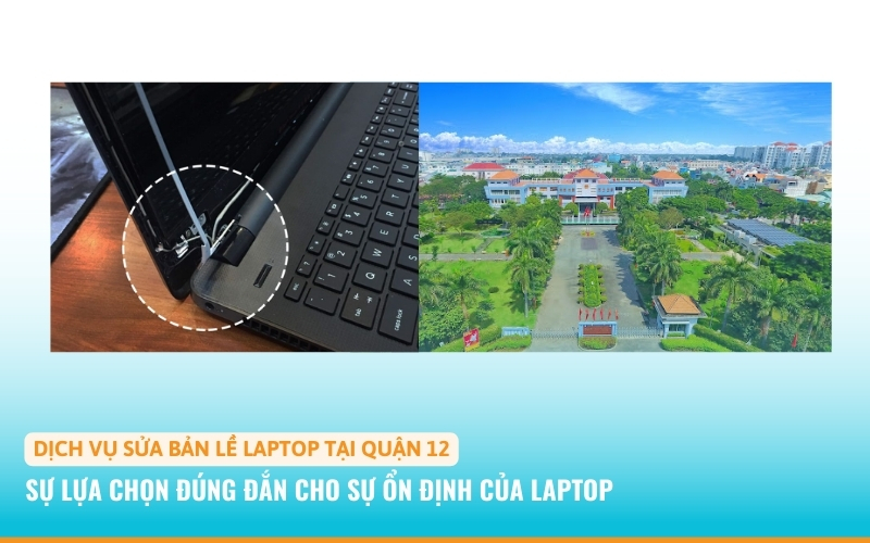 Sửa bản lề laptop quận 12