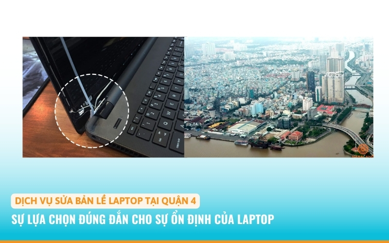 Sửa bản lề laptop quận 4