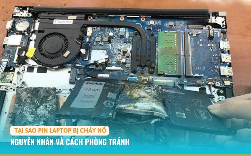 Tại Sao Pin Laptop Bị Cháy Nổ