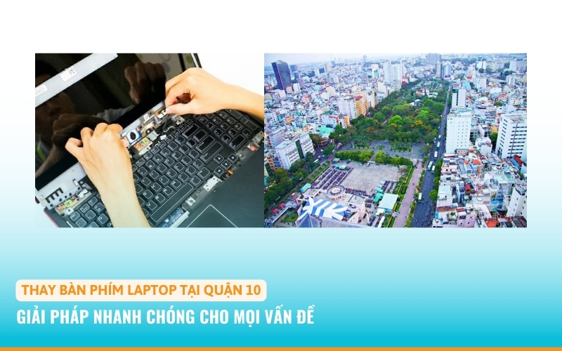 thay bàn phím laptop quận 10