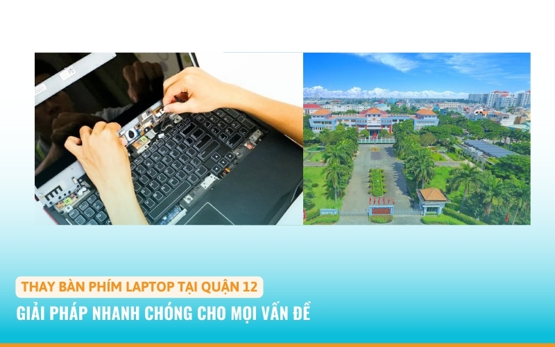 thay bàn phím laptop quận 12