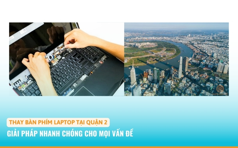 thay bàn phím laptop quận 2