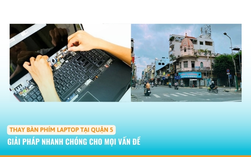 thay bàn phím laptop quận 5