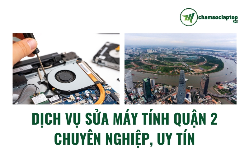 Sửa máy tính quận 2