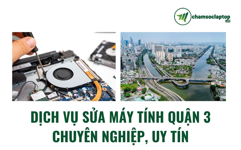 Sửa máy tính quận 3